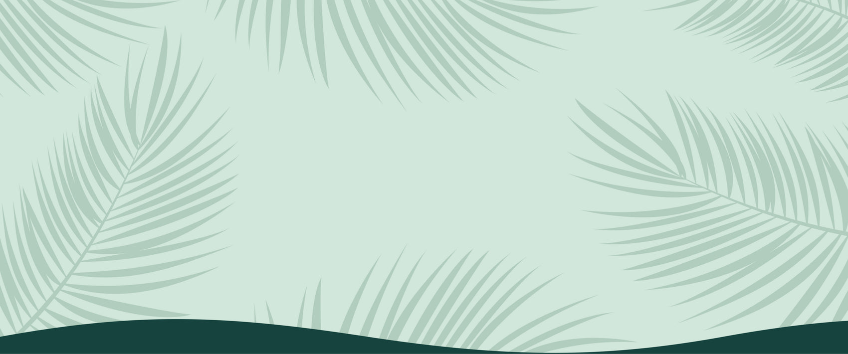 A light green background with shadows of ferns.