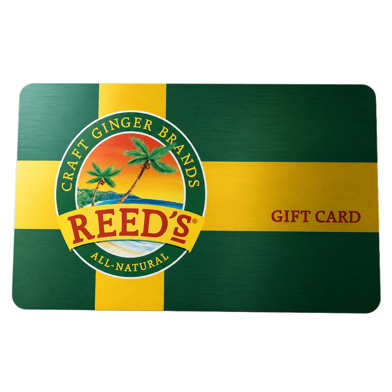 REED'S GINGER GOODNESS GIFT CARD $10.00,$25.00,$50.00,$100.00 Gift Cards